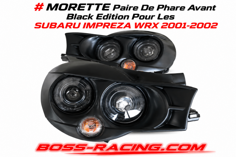 MORETTE Paire De Phare Avant Black Edition Pour Les SUBARU IMPREZA WRX 2001-2002